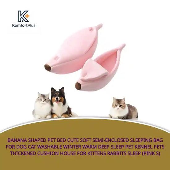 Banana Shaped Pet Bed Cute Soft Semi-Enclosed Sleeping Bag for Dog Cat Washable Winter Warm Deep Sleep Pet Kennel Pets Thickened Cushion House for Kittens Rabbits Sleep (Pink S) by@Outfy