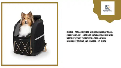 ibiyaya - Pet Carrier for Medium and Large Dogs - Champion 3-in-1 Large Dog Backpack Carrier with Water Resistant Fabric Extra Storage and Minimalist Folding and Storage - Jet Black by@Outfy